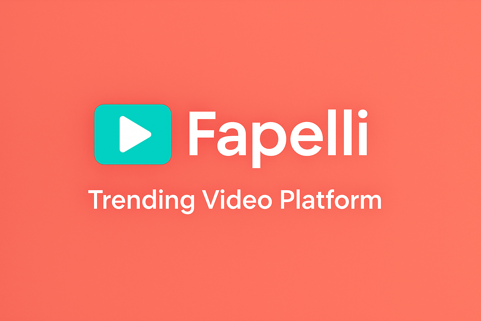 Fapelli: A New Solution Changing Trending Video Platform